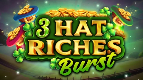 3 Hat Riches Burst
