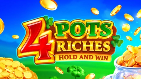 4 Pots Riches: Hold and Win