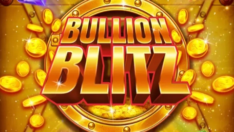 Bullion Blitz