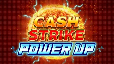 Cash Strike Power Up