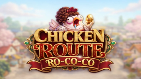 Chicken Route: Ro-co-co