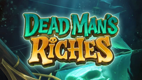 Dead Man's Riches