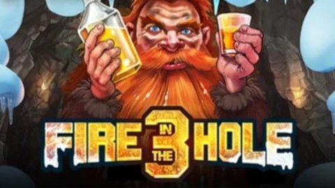 Fire in the Hole 3