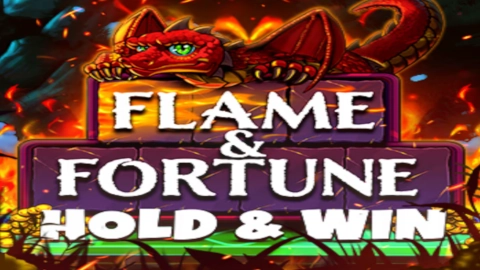 Flame & Fortune: Hold & Win