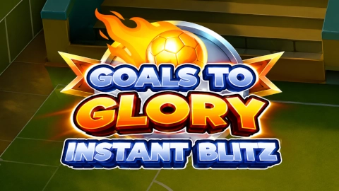 Goals to Glory Instant Blitz