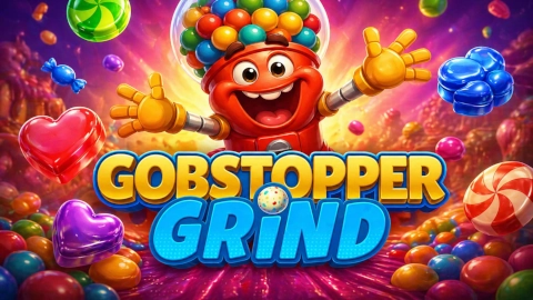 Gobstopper Grind