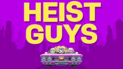 Heist Guys