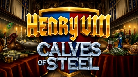 Henry 8th Calves of Steel