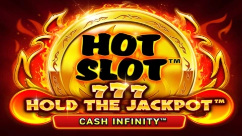 Hot Slot: 777 Hold the Jackpot