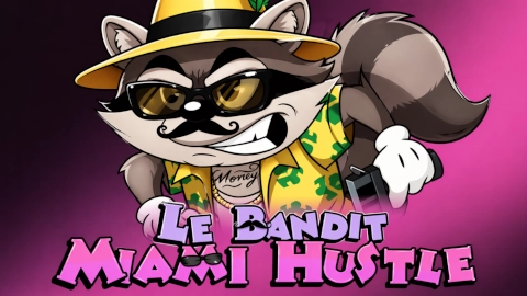 Le Bandit Miami Hustle