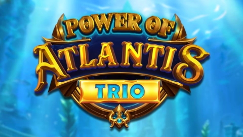 Power of Atlantis Trio