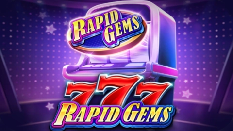 Rapid Gems 777