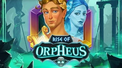 Rise of Orpheus