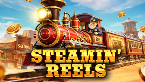 Steamin' Reels