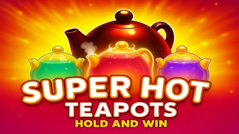 Super Hot Teapots