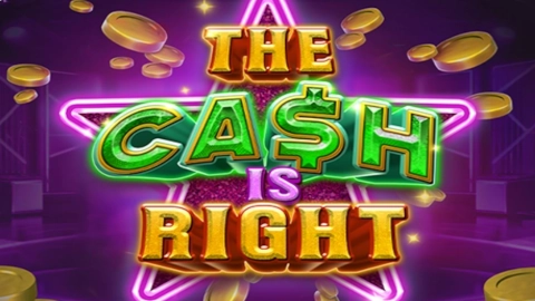 The Cash is Right