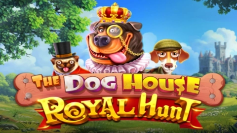 The Dog House Royal Hunt