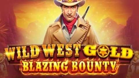 Wild West Gold Blazing Bounty